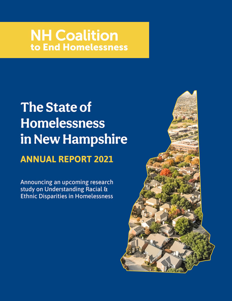 State of Homelessness in NH Annual Report NH Coalition to End